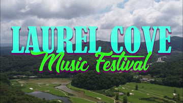 Laurel Cove Music Festival 2026: Music, Mountains and New Frontier