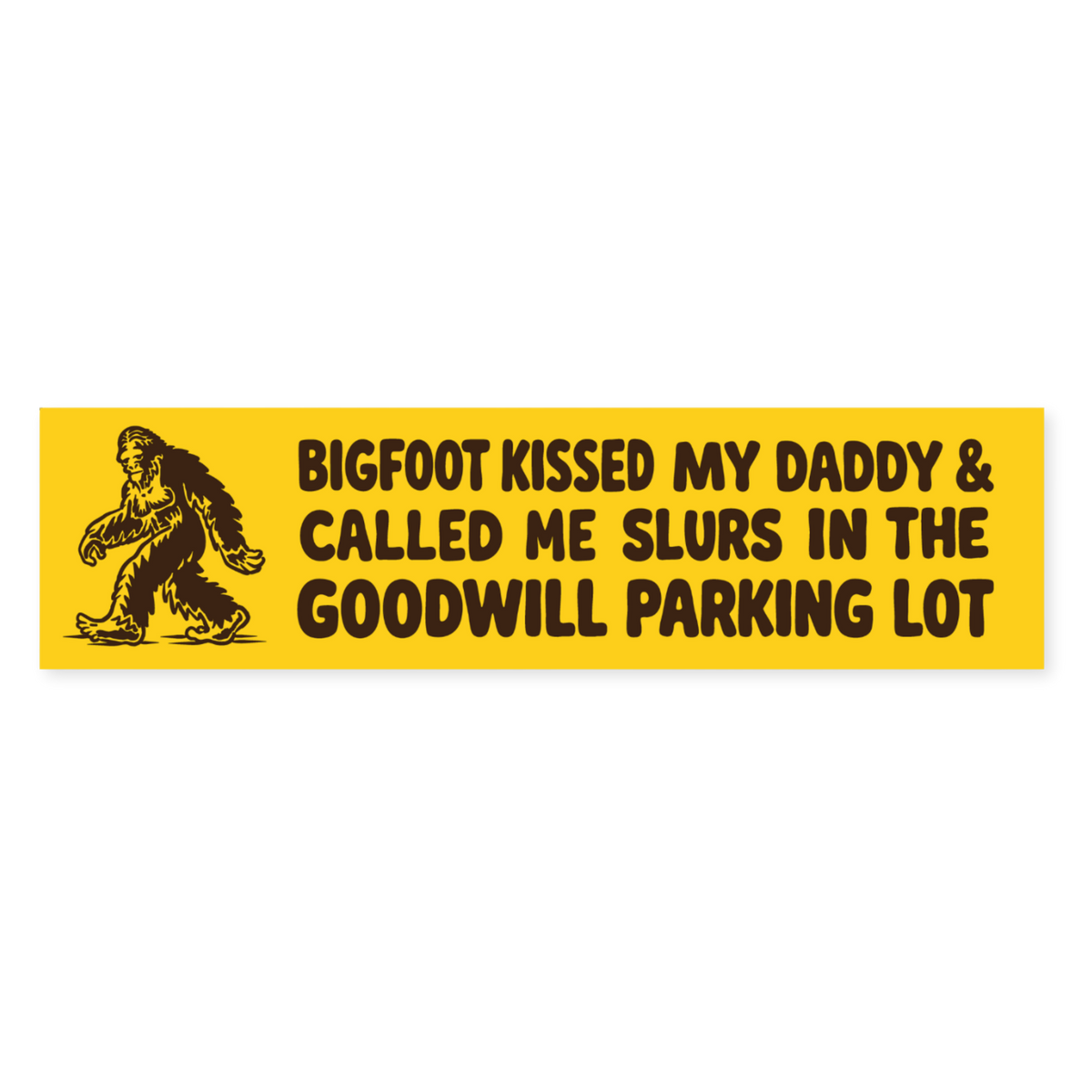 Haesicks Bigfoot Bumper Sticker